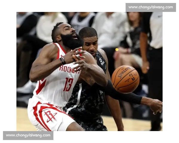 NBA常规赛焦点之战火箭对阵马刺青春与经验的正面较量之夜看点